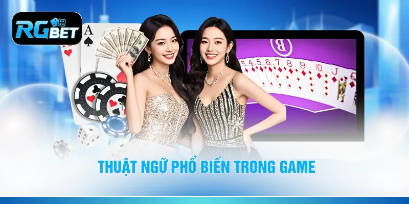 Thuật ngữ phổ biến trong game